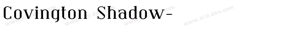 Covington Shadow字体转换